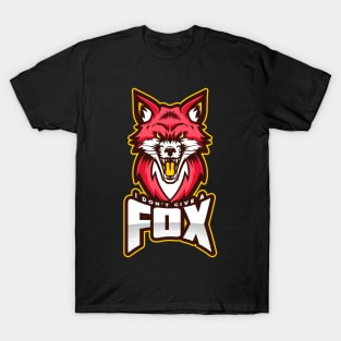 I don't give a Fox T-Shirt